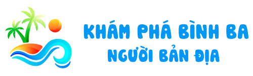 Phám phá đảo Bình Ba cùng người bản địa.